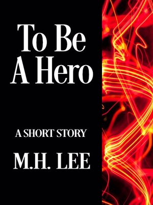 cover image of To Be a Hero